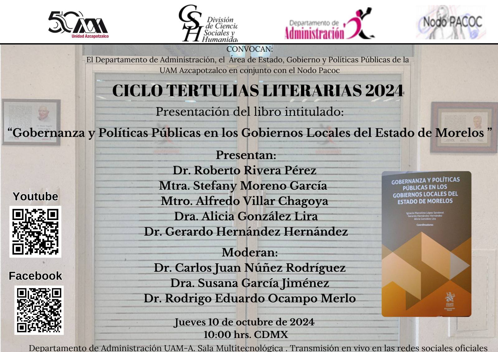 Tertulia literaria: Gobernanza y Políticas Públicas en los Gobiernos Locales del Estado de Morelos.